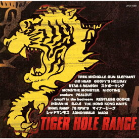 TIGER HOLE RANGE/オムニバス[CD]【返品種別A】