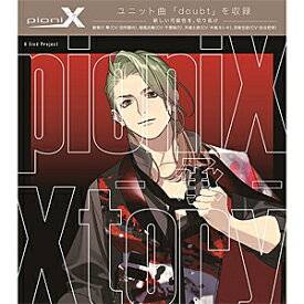 pioniX「Xtory -承-」/pioniX[CD]【返品種別A】