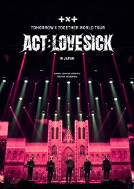 【送料無料】＜ACT:LOVE SICK＞IN JAPAN/TOMORROW X TOGETHER[DVD]【返品種別A】