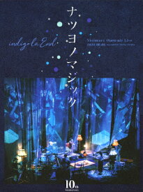 【送料無料】indigo la End 10th Anniversary Visionary Open-air Live ナツヨノマジック(BD)/indigo la End[Blu-ray]【返品種別A】