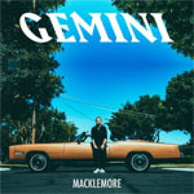 GEMINI【輸入盤】▼/MACKLEMORE[CD]【返品種別A】