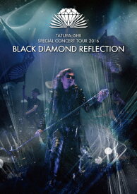 【送料無料】BLACK DIAMOND REFLECTION/石井竜也[DVD]【返品種別A】
