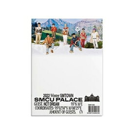 2022 WINTER SMTOWN: SMCU PALACE(NCT DREAM VER)【輸入盤】▼/NCT DREAM[CD]【返品種別A】
