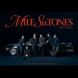 【送料無料】[限定盤][先着特典付]MILESixTONES -Best Tracks-(初回盤A)【2CD+2DVD】/SixTONES[CD+DVD]【返品種別A】