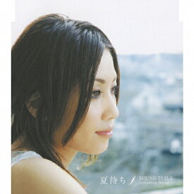 夏待ち/ROUND TABLE featuring Nino[CD]【返品種別A】