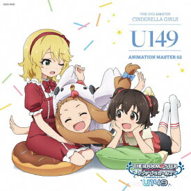 THE IDOLM@STER CINDERELLA GIRLS U149 ANIMATION MASTER 02 よりみちリトルスター/橘ありす,櫻井桃華,赤城みりあ,的場梨沙,結城晴,佐々木千枝,龍崎薫,市原仁奈,古賀小春,一ノ瀬志希,宮本フレデリカ,安部菜々,佐藤心[CD]【返品種別A】