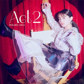 【送料無料】[枚数限定][限定盤]Act 2(初回限定盤)/逢田梨香子[CD+Blu-ray]【返品種別A】