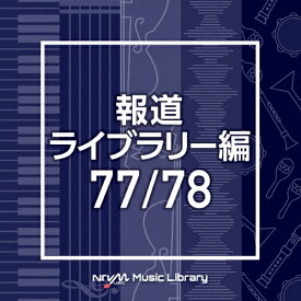 NTVM Music Library 報道ライブラリー編 77/78/インストゥルメンタル[CD]【返品種別A】