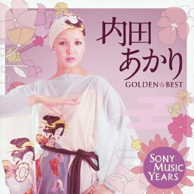 GOLDEN☆BEST 内田あかり Sony Music Years/内田あかり[CD]【返品種別A】