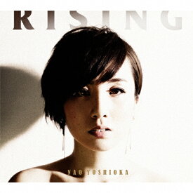 [枚数限定]Rising/Nao Yoshioka[CD]【返品種別A】