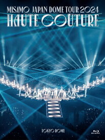 【送料無料】[枚数限定][限定版]MISAMO JAPAN DOME TOUR 2024 “HAUTE COUTURE"(初回限定盤)【Blu-ray】/MISAMO[Blu-ray]【返品種別A】
