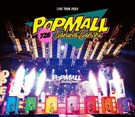 【送料無料】なにわ男子 LIVE TOUR 2023 ‘POPMALL'(通常盤)【Blu-ray】/なにわ男子[Blu-ray]【返品種別A】