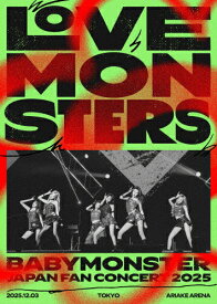 【送料無料】[枚数限定][限定版]“LOVE MONSTERS"JAPAN FAN CONCERT 2025(初回生産限定盤)【Blu-ray】/BABYMONSTER[Blu-ray]【返品種別A】