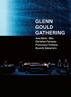 【送料無料】[枚数限定][限定版]GLENN GOULD GATHERING(数量限定生産)/オムニバス(クラシック)[Blu-ray]…