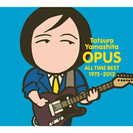 【送料無料】OPUS ～ALL TIME BEST 1975-2012～/山下達郎[CD]通常盤【返品種別A】