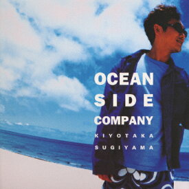 OCEAN SIDE COMPANY/杉山清貴[CD]【返品種別A】