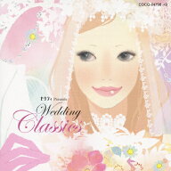 ゼクシィ presents ウェディング・クラシックス/オムニバス(クラシック)[CD]【返品種別A】