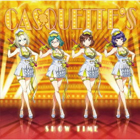 [限定盤]SHOW TIME(初回限定盤)/CASQUETTE'S[CD]【返品種別A】