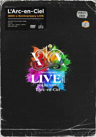 【送料無料】L'Arc～en～Ciel 30th L'Anniversary LIVE(通常盤)【DVD】/L'Arc～en～Ciel[DVD]【返品種別A】