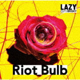 Riot Bulb/LAZYgunsBRISKY[CD]【返品種別A】