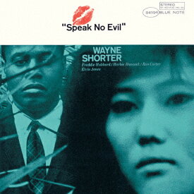 [枚数限定][限定盤]スピーク・ノー・イーヴル+1/ウェイン・ショーター[SHM-CD]【返品種別A】