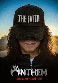 【送料無料】THE FAITH ANTHEM 40years Anniversary Live【Blu-ray】/ANTHEM[Blu-ray]【返品種別A】