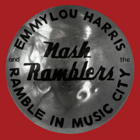 【送料無料】RAMBLE IN MUSIC CITY: THE LOST CONCERT (1990) [2LP VINYL]【輸入盤】【アナログ盤】▼/EMMYLOU HARRIS & THE NASH RAMBLERS[ETC]【返品種別A】