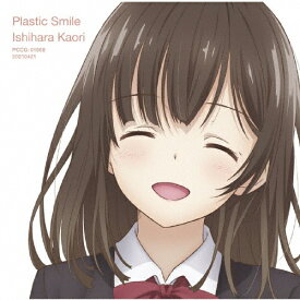 Plastic Smile/石原夏織[CD]通常盤【返品種別A】