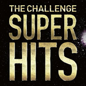 SUPER HITS/ザ・チャレンジ[CD+DVD]【返品種別A】