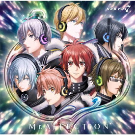 アプリゲーム『アイドリッシュセブン』 「Mr.AFFECTiON」/IDOLiSH7[CD]【返品種別A】