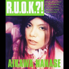 R.U.O.K?!/相川七瀬[CD]【返品種別A】