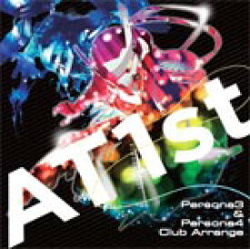 AT1st ～Persona3&Persona4～Club Arrange/ゲーム・ミュージック[CD]【返品種別A】