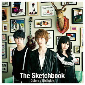 Colors/Birthday(DVD付)/The Sketchbook[CD+DVD]【返品種別A】