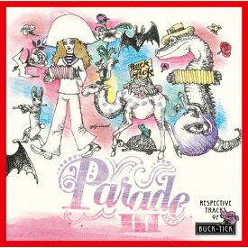 PARADEIII 〜RESPECTIVE TRACKS OF BUCK-TICK〜/オムニバス[SHM-CD]【返品種別A】