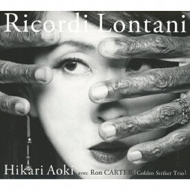 【送料無料】Ricordi Lontani/青紀ひかり[CD]【返品種別A】