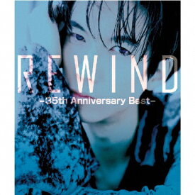 【送料無料】REWIND -35th Anniversary Best-/松岡英明[CD]【返品種別A】