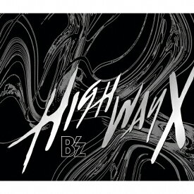 Highway X(通常盤)/B'z[CD]【返品種別A】