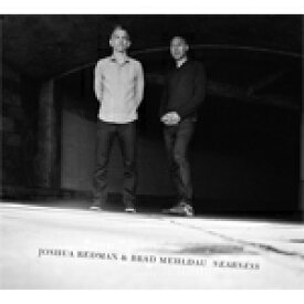 NEARNESS【輸入盤】▼/JOSHUA REDMAN & BRAD MEHLDAU[CD]【返品種別A】