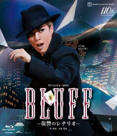 【送料無料】『BLUFF(ブラフ)』-復讐のシナリオ-【Blu-ray】/宝塚歌劇団月組[Blu-ray]【返品種別A】