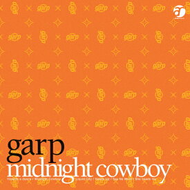 [枚数限定][限定盤]Midnight Cowboy/garp[HQCD]【返品種別A】