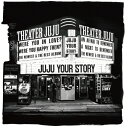 【送料無料】[枚数限定][限定盤]YOUR STORY(初回生産限定盤)/JUJU[CD+DVD]【返品種別A】