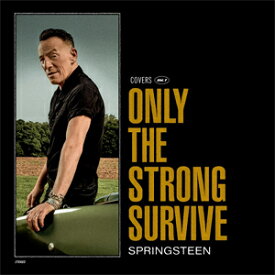 ONLY THE STRONG SURVIVE【輸入盤】▼/ブルース・スプリングスティーン[CD]【返品種別A】