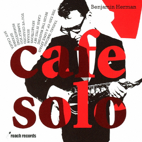 激安価格と即納で通信販売 2022 Cafe Solo ベンジャミン ハーマン CD achillevariati.it achillevariati.it