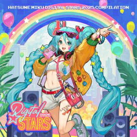 【送料無料】HATSUNE MIKU Digital Stars 2025 Compilation(通常盤)/Various Artists[CD]【返品種別A】