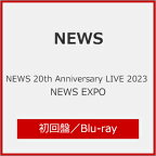 【送料無料】[枚数限定][限定版]NEWS 20th Anniversary LIVE 2023 NEWS EXPO(初回盤)【Blu-ray】/NEWS[Blu-ray]【返品種別A】