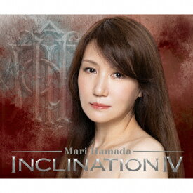 【送料無料】INCLINATION IV (通常盤)/浜田麻里[CD]【返品種別A】