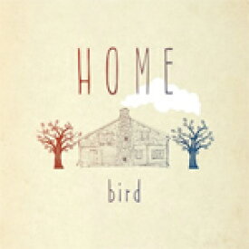 Home/bird[CD]【返品種別A】