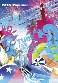 【送料無料】TUBE LIVE AROUND SPECIAL 2005.6.3 in WAIKIKI/TUBE[DVD]【返品種別A】
