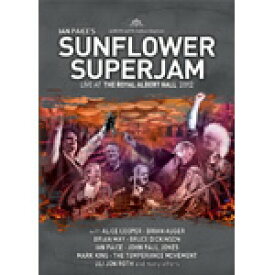 【送料無料】イアン・ペイス・サンフラワー・スーパージャム〜ライヴ・アット・ザ・ロイヤル・アルバート・ホール 2012/オムニバス[DVD]【返品種別A】