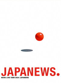 【送料無料】[枚数限定][限定版]NEWS LIVE TOUR 2024 JAPANEWS(初回盤)【DVD】/NEWS[DVD]【返品種別A】